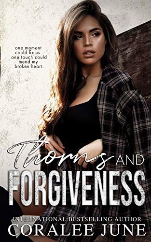 Thorns and Forgiveness