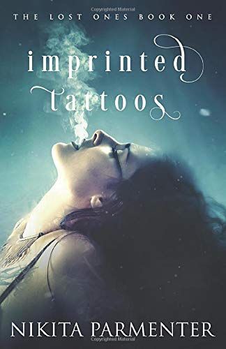 Imprinted Tattoos (The Lost One's Book 1)