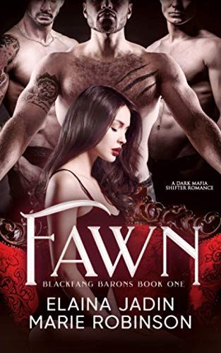 Fawn: a Dark Mafia Shifter Romance