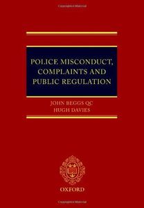 Police Misconduct, Complaints, and Public Regulation