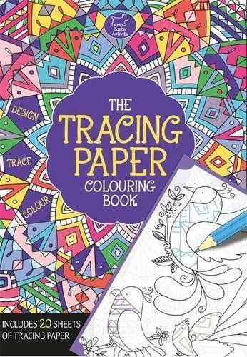 The Tracing Paper Colouring Book