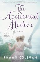 The Accidental Mother