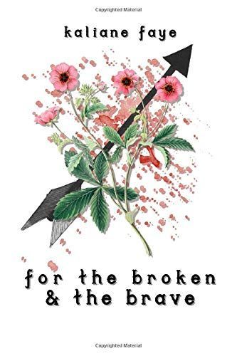 For the Broken & the Brave