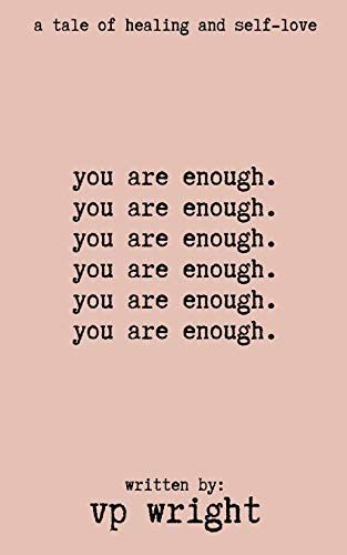 You are Enough