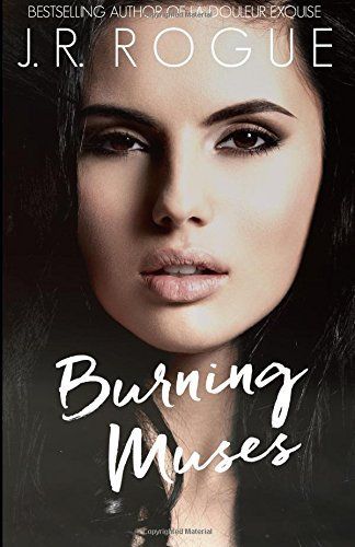 Burning Muses (a Music, Madness, and Melancholy Novel)
