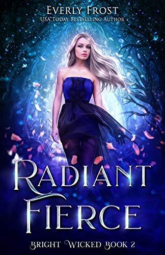 Radiant Fierce