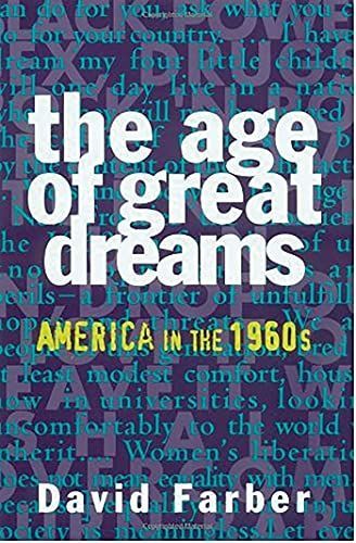 The Age of Great Dreams