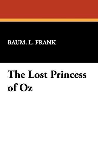 The Lost Princess of Oz