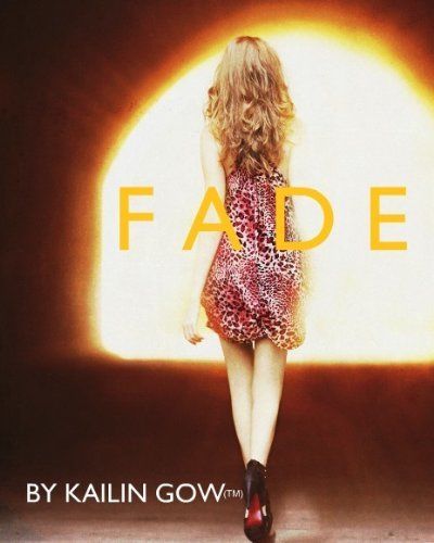 Fade (Book 1 of the Fade Series)