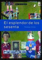 El esplendor de los sesenta