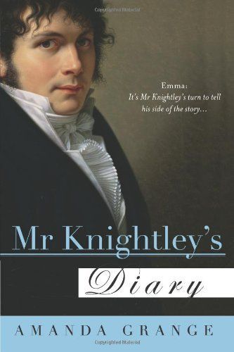 Mr Knightley's Diary