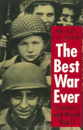 The Best War Ever