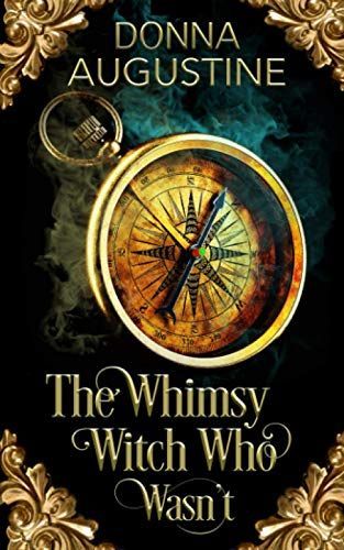 The Whimsy Witch Who Wasn't