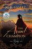 The Avant Champion: Rising