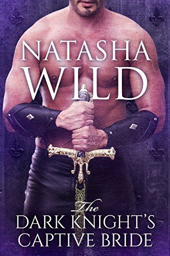The Dark Knight's Captive Bride