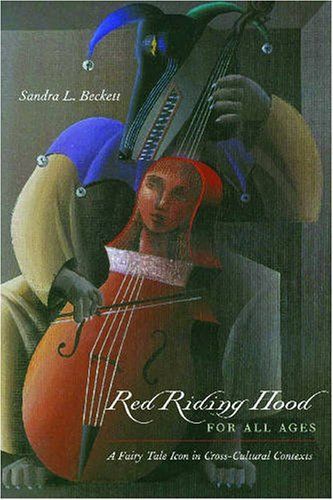 Red Riding Hood for All Ages