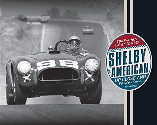 Shelby American Up Close and Behind the Scenes