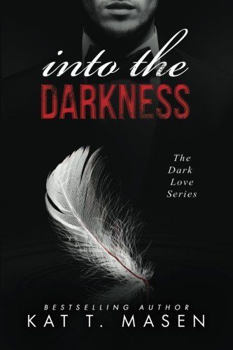 Into the Darkness