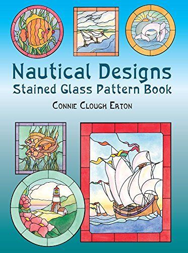 Nautical Designs Stained Glass Pattern Book