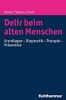 Delir beim alten Menschen
