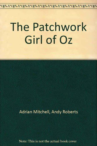 The Patchwork Girl of Oz