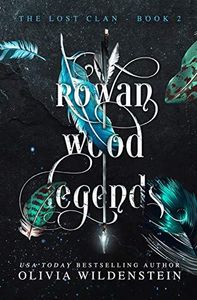 Rowan Wood Legends