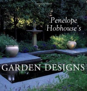 Penelope Hobhouse's Garden Designs