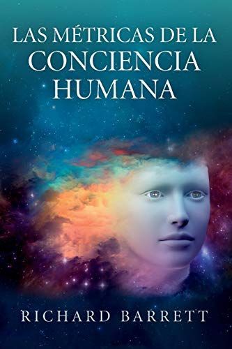 Las MŽtricas de la Conciencia Humana
