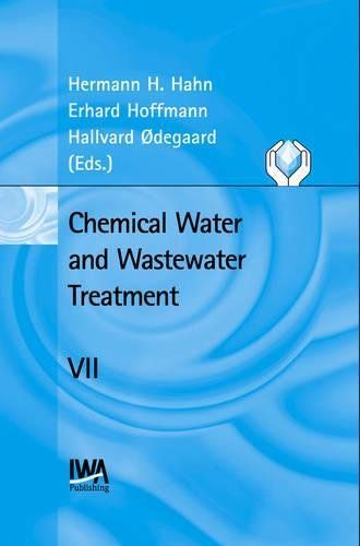 Chemical Water and Wastewater Treatment VII