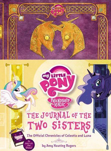 My Little Pony: The Journal of the Two Sisters