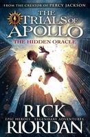 The Hidden Oracle (The Trials of Apollo, Book 1)
