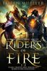Riders of Fire Books 1-3