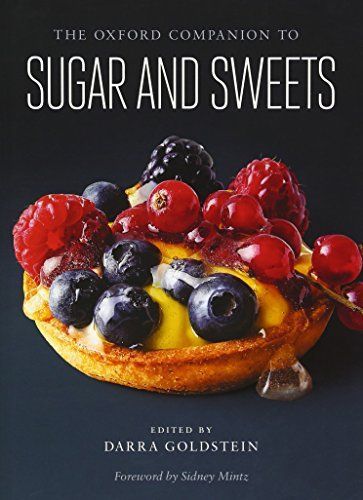 The Oxford Companion to Sugar and Sweets