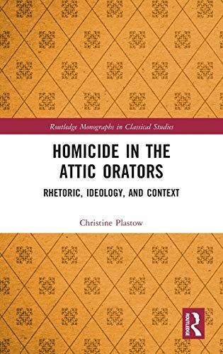 Homicide in the Attic Orators