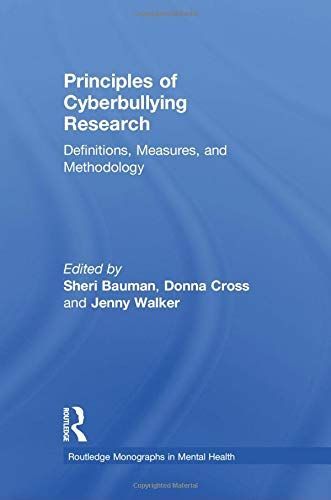 Principles of Cyberbullying Research