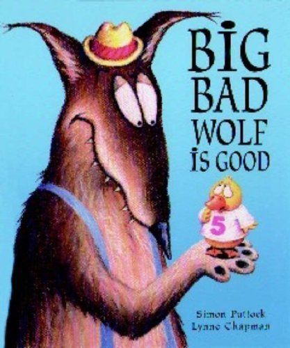 Big Bad Wolf Is Good