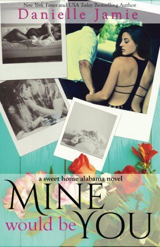 Mine Would Be You