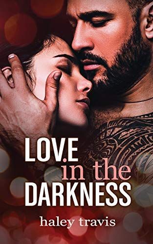 Love in the Darkness