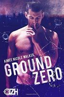 Ground Zero: (Zero Hour Book One)
