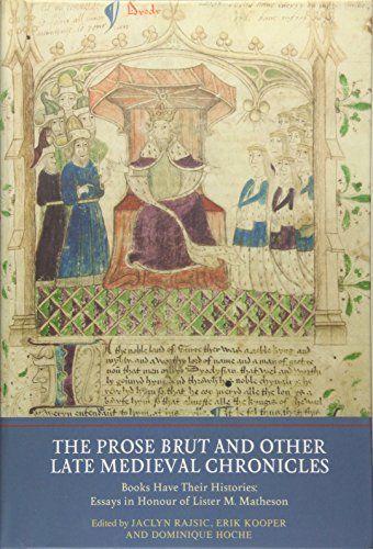 The Prose Brut and Other Late Medieval Chronicles