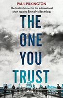 The One You Trust