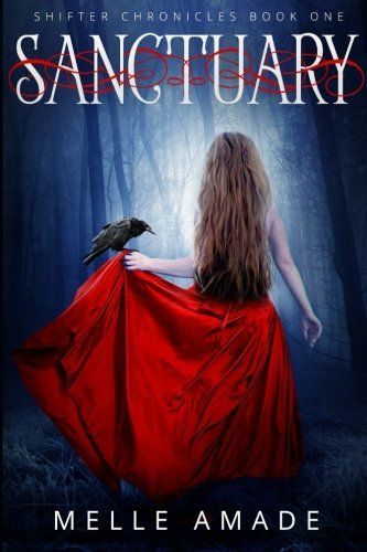 Sanctuary, Shifter Chronicles