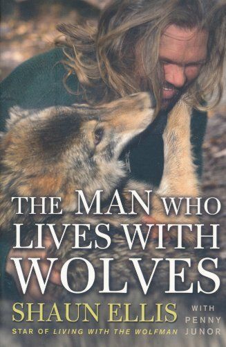 The Man Who Lives with Wolves