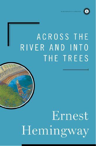 Across the River and Into the Trees