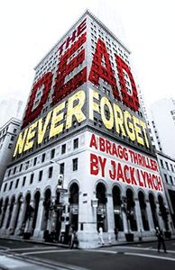 The Dead Never Forget