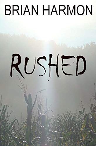Rushed