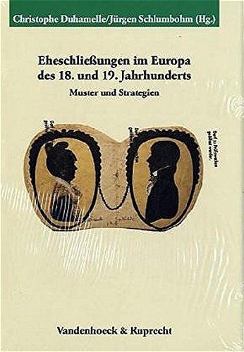 Eheschliessungen Im Europa Des 18. und 19. Jahrhunderts