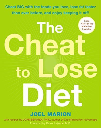 The Cheat To Lose Diet