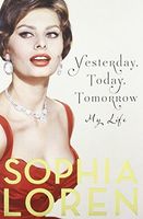 Yesterday, Today, Tomorrow