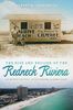 The Rise and Decline of the Redneck Riviera